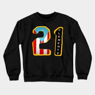 Roberto Clemente 21 Boricua Crewneck Sweatshirt